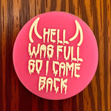Hell was Full