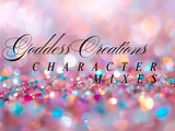 Goddess Creations Exclusive Character Mixes